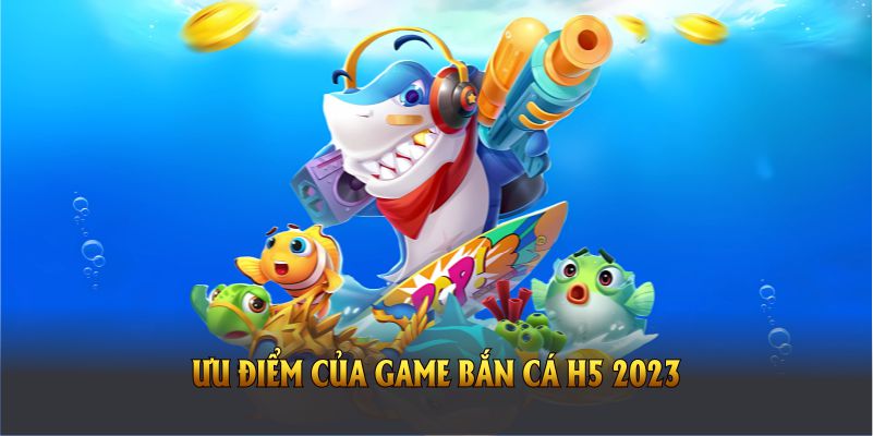 Ưu điểm của game Bắn Cá H5 2023 đến từ những dịch vụ 188BET hỗ trợ 